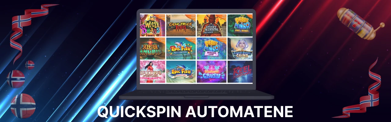 Quickspin automatene