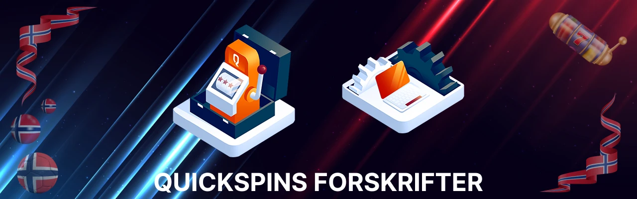 Quickspins forskrifter
