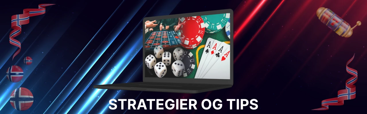 Strategier og tips for live casino spill
