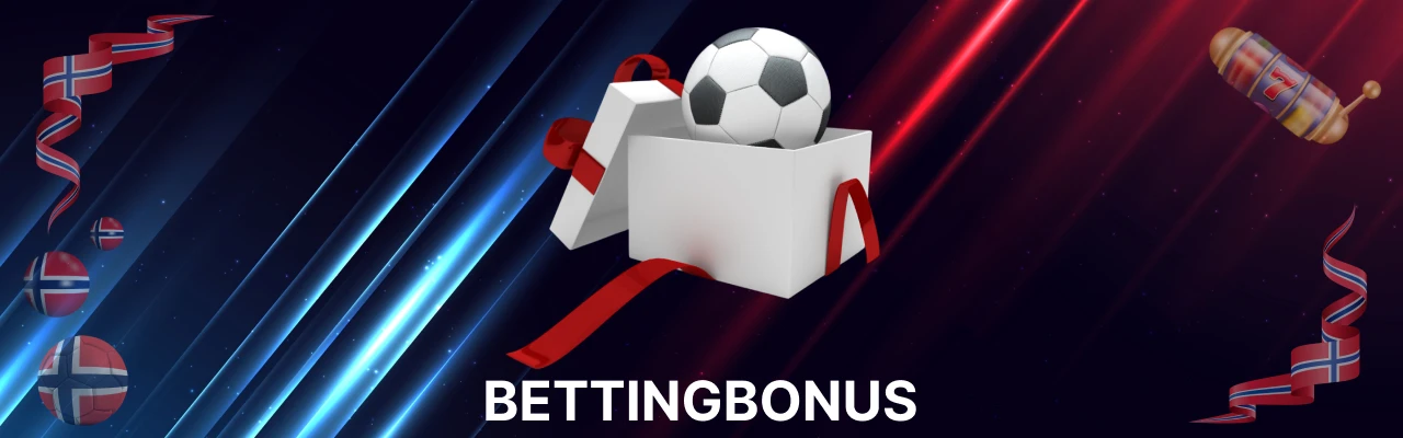 Bettingbonus i norge