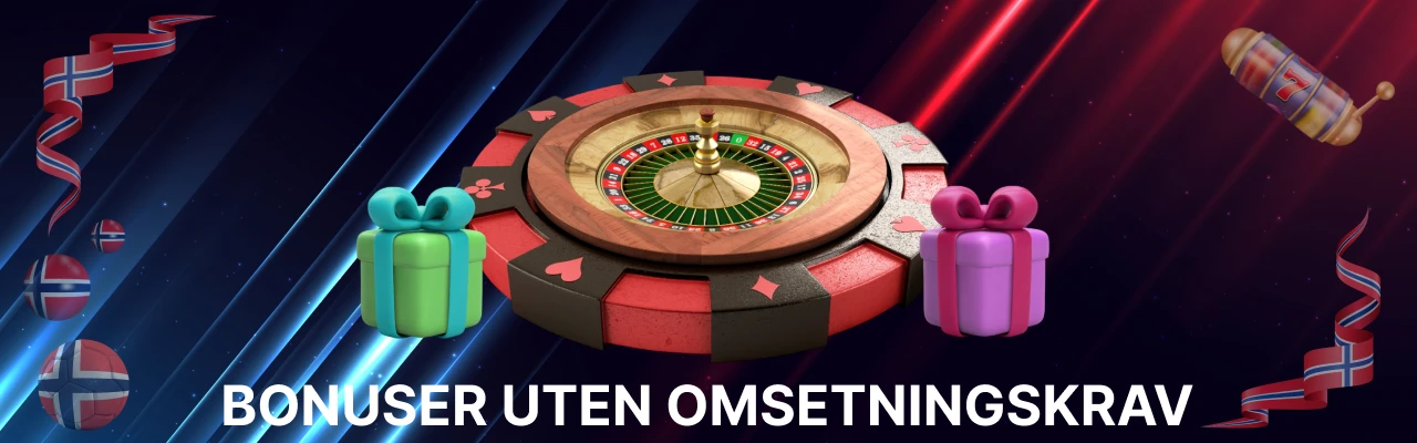Bonuser uten omsetningskrav i norge