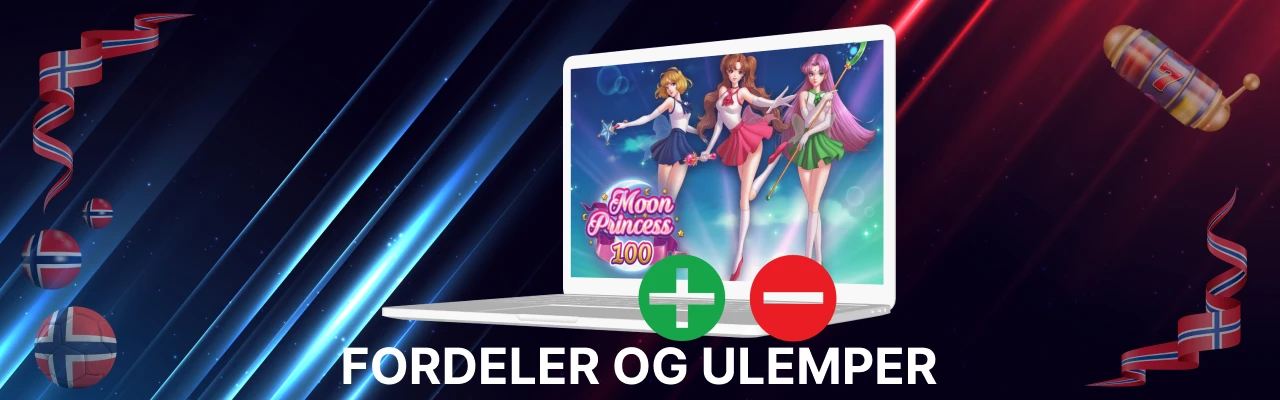 Fordeler og ulemper med spilleautomaten moon princess 100