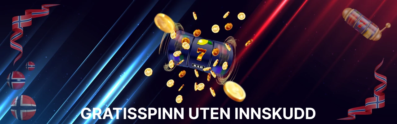 Gratisspinn uten innskudd i norge
