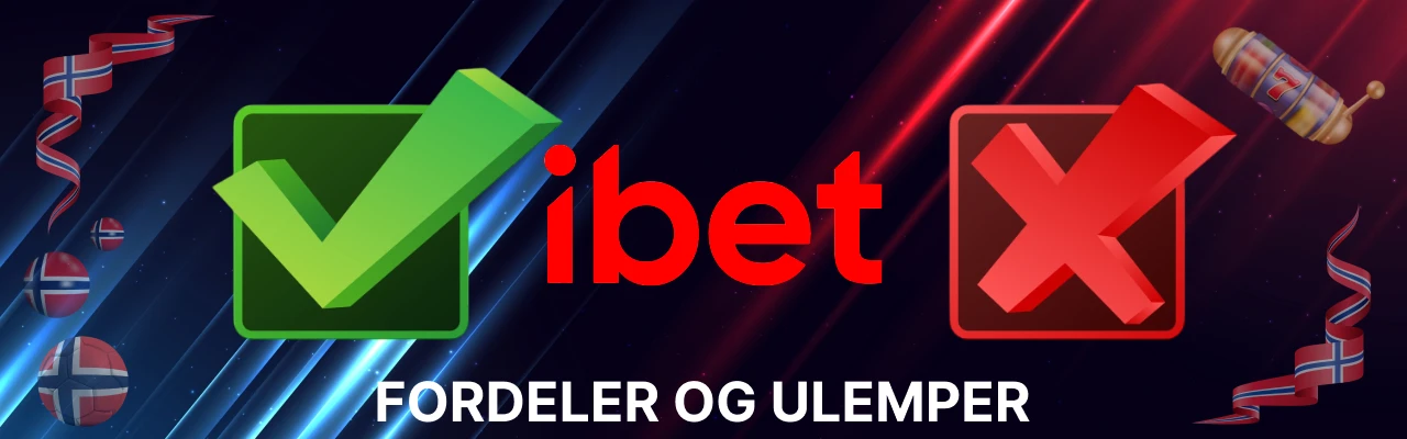 Fordeler og ulemper hos ibet casino