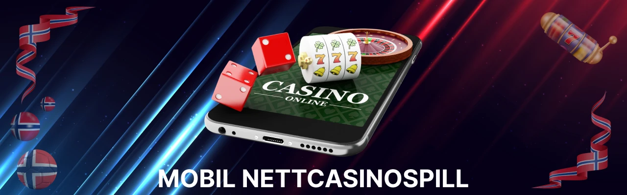 Mobil nettcasinospill i norge