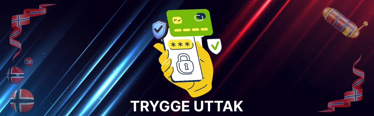 Trygge casino innskudd og uttak