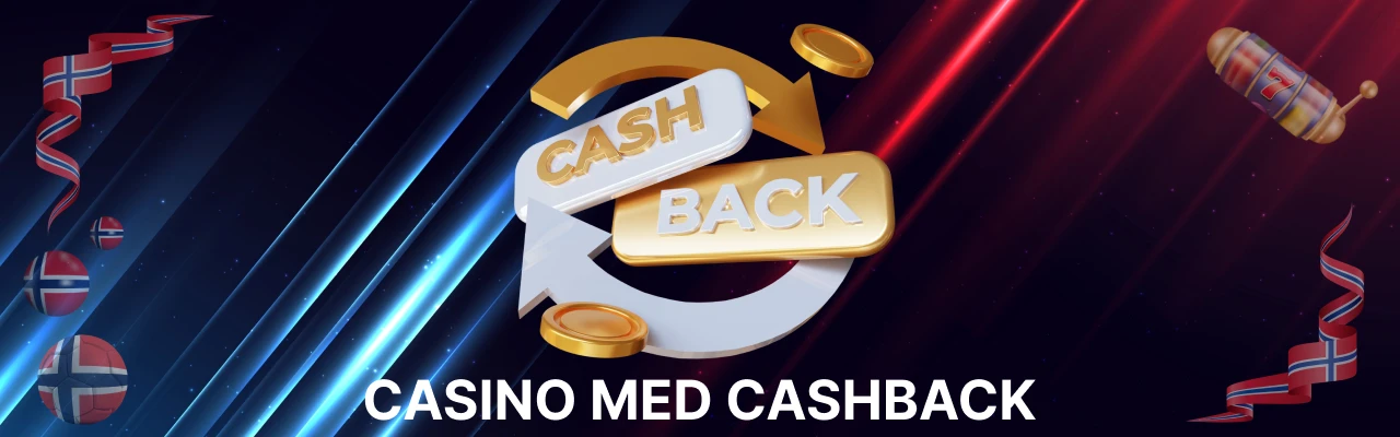 Fordeler med cashback casino