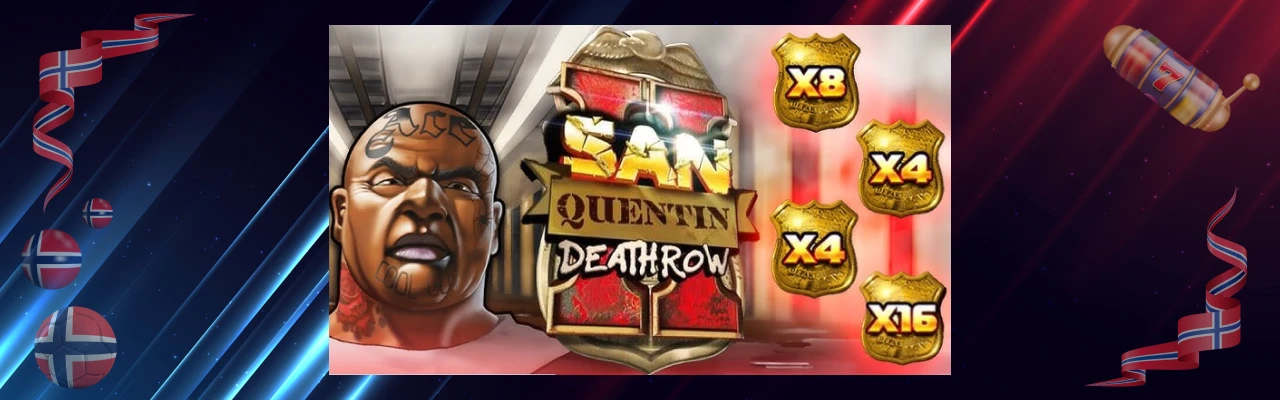 San quentin 2 nettcasino